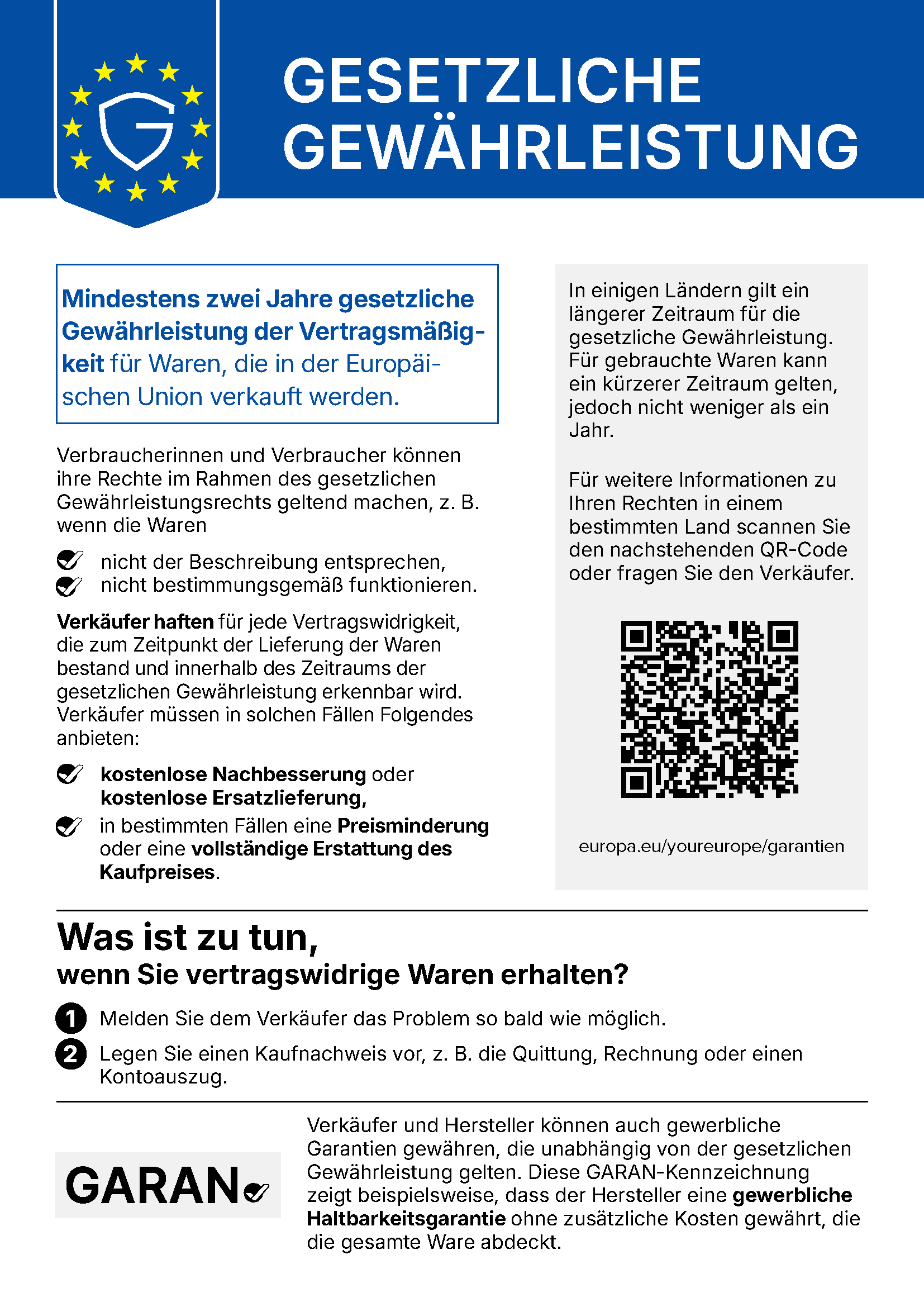 Gesetzliche Gewährleistung: Mindestens zwei Jahre gesetzliche Gewährleistung der Vertragsmäßigkeit für Waren, die in der Europäischen Union verkauft werden. Offizieller Hinweis der Europäischen Union.
